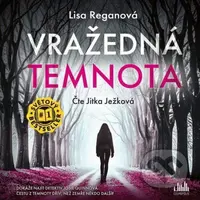 Vražedná temnota - Lisa Regan - audiokniha z kategorie Detektivky, thrillery a horory