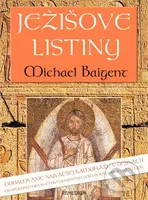 Ježišove listiny - Michael Baigent - kniha z kategorie Záhady a paranormální jevy