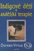 Indigové děti & andělská terapie - Doreen Virtue - kniha z kategorie Vztahy a rodina