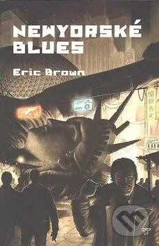 Newyorské blues - Eric Brown - kniha z kategorie Detektivky
