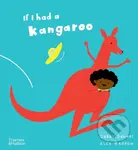 If I had a kangaroo - Gabby Dawnay, Alex Barrow (Ilustrátor) - kniha z kategorie Pohádky