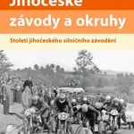 Jihočeské závody a okruhy (Století jihočeského silničního závodění) - kniha z kategorie Historie