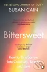 Bittersweet (How to Turn Sorrow Into Creativity, Beauty and Love) - kniha z kategorie Psychologie