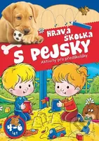 Hravá školka s pejsky - Aktivity pro předškoláky - kniha z kategorie Mateřská škola a předškoláci