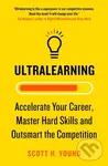 Ultralearning - Scott Young