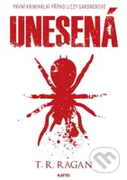 Unesená (První kriminální případ Lizzy Gardnerové) - kniha z kategorie Detektivky