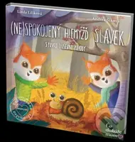 (Ne)spokojený hlemýžď Slávek (5 prvků duševní pohody) - kniha z kategorie Beletrie pro děti