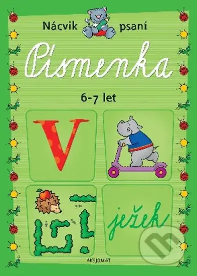 Písmenka 6-7 let (Nácvik psaní) - kniha z kategorie 1. stupeň