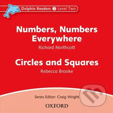 Dolphin Readers 2: Numbers, Numbers Everywhere / Circles and Squares Audio CD - audiokniha z kategorie 1. stupeň