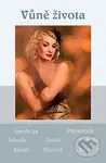 Vůně života (Soubor povídek) - Kolektiv autorů - kniha z kategorie Romantika