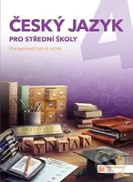 Český jazyk 4 - pracovní sešit pro SŠ - kniha z kategorie Gymnázia