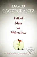 Fall of Man in Wilmslow - David Lagercrantz - kniha z kategorie Detektivky