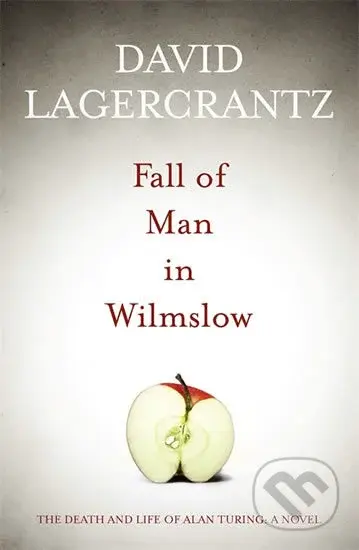 Fall of Man in Wilmslow - David Lagercrantz - kniha z kategorie Detektivky