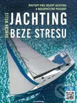 Jachting beze stresu (Postupy pro sólový jachting a málopočetné posádky) - kniha z kategorie Kolektivní sporty