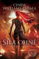 Síla ohně - Cinda Williams Chima - kniha z kategorie Beletrie pro děti