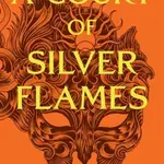 A Court of Silver Flames - Sarah J. Maas