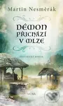 Démon přichází v mlze - Martin Nesměrák - kniha z kategorie Společenská beletrie