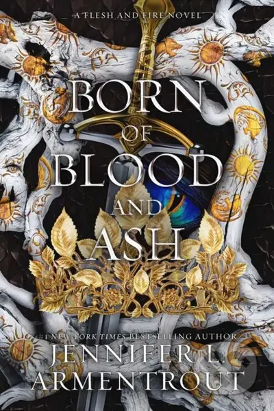 Born of Blood and Ash - Jennifer L Armentrout - kniha z kategorie Fantasy