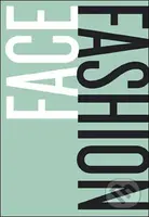 Face Fashion (A Guide to Drawing the Fashion Face) - kniha z kategorie Móda
