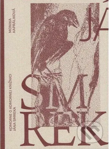 Komorne o Komornej knižnici Jána Smreka - Monika Kapráliková - kniha z kategorie Historie