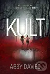 Kult - Abby Davies - kniha z kategorie Detektivky, thrillery a horory