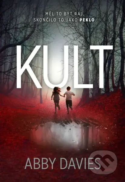 Kult - Abby Davies - kniha z kategorie Detektivky, thrillery a horory