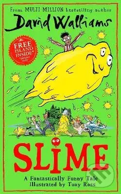 Slime - David Walliams, Tony Ross (ilustrátor) - kniha z kategorie Pro děti