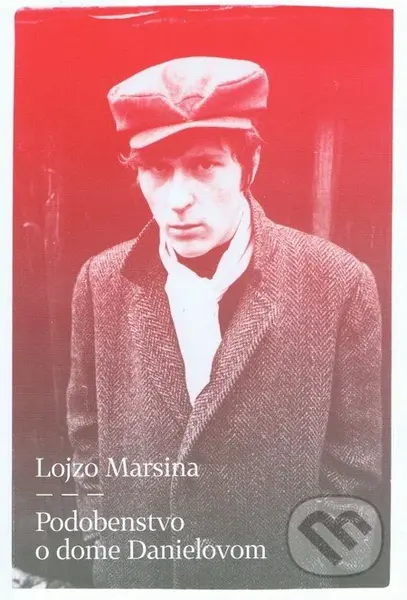 Podobenstvo o dome Danielovom - Lojzo Marsina - kniha z kategorie Beletrie