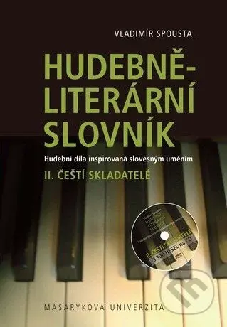 Hudebně-literární slovník II. (Hudební díla inspirovaná slovesným uměním: Čeští skladatelé) - kniha z kategorie Umění, design a architektura
