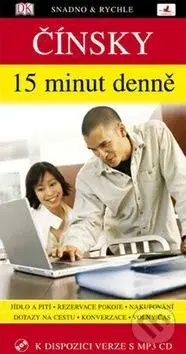 Čínsky 15 minut denně - Cheng Ma - kniha z kategorie Jazykové učebnice a slovníky