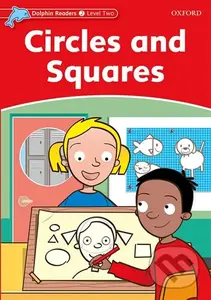 Dolphin Readers 2: Circles and Squares - Rebecca Brooke - kniha z kategorie 1. stupeň