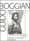 Guido Boggiani (Fotograf. Fotografo. Fotógrafo. Photographer) - kniha z kategorie Kulturní a sociální antropologie