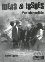 Ideas and Issues: Pre-Intermediate – Teacher's guide - kniha z kategorie Jazykové učebnice a slovníky
