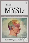 Klub mysli (Kdo myslí, co cítí a proč na tom záleží) - kniha z kategorie Psychologie
