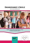 Šikanovanie v škole - Danica Bedlovičová - kniha z kategorie Odborné a naučné