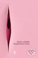 Bezejmenná touha - Honza Vojtíšek - kniha z kategorie Společenská beletrie