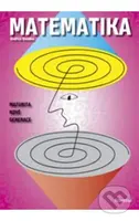 Matematika - Maturita nové generace - Jindřich Vocelka - kniha z kategorie Vysoké školy
