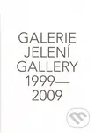 Galerie Jelení 1999 - 2009 + DVD - kniha z kategorie Malířství
