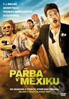 Pařba v Mexiku - Scot Armstrong - film z kategorie Akční komedie