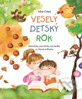 Veselý detský rok (Básničky, pesničky, poviedky a vtipné príbehy) - kniha z kategorie Beletrie pro děti