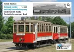 Kolejová vozidla městské hromadné dopravy 1. část (ve sbírkovém fondu Technického muzea v Brně) - kniha z kategorie Přírodní vědy a technika