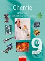 Chemie 9 Učebnice (Pro základní školy a víceletá gymnázia) - kniha z kategorie 2. stupeň