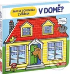 Kam se schovala zvířátka v domě (Hádanky pro nejmenší) - kniha z kategorie Pro děti