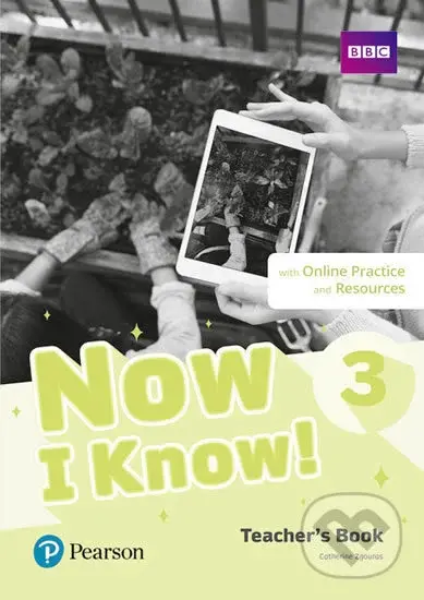 Now I Know 3 Teacher´s Book with Online Practice - Catherine Zgouras
