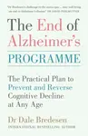 The End of Alzheimer's Programme - Dr Dale Bredesen