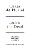 Loch of the Dead - de Muriel Oscar