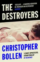 The Destroyers - Christopher Bollen