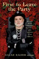 First To Leave The Party - Jami Bernard, Salah Bachir