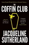 The Coffin Club - Jacqueline Sutherland