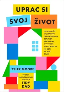 Uprac si svoj život - Tyler Moore